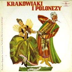 Пластинка Feliks Dzierzanowski and his Polish Folk Band Krakowiaki i Polonezy